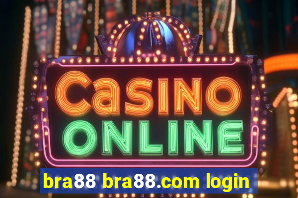 bra88 bra88.com login